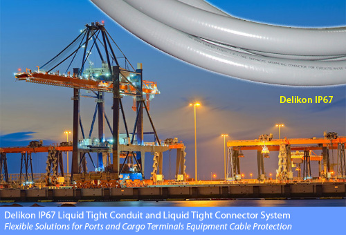 [CN] sea port crane cable Protection Delikon Liquid Tight Conduit Liquid Tight conduit connector 